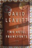 The Two Hotel Francforts by David Leavitt
