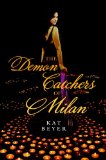 The Demon Catchers of Milan