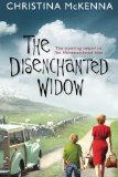 The Disenchanted Widow by Christina McKenna