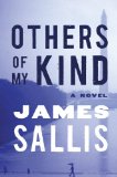 Others of My Kind by James Sallis