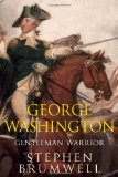 George Washington by Stephen Brumwell