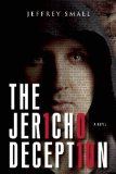 The Jericho Deception by Jeffrey Small