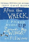 After the Wreck, I Picked Myself up, Spread My Wings, and Flew Away jacket