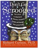 Scrooged by Richard Carlson