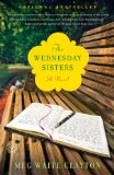 The Wednesday Sisters by Meg Waite Clayton