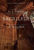 Sacrilege by S.J. Parris
