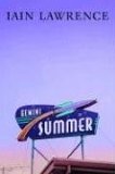 Gemini Summer by Iain Lawrence