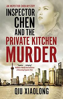 Inspector Chen and the Private Kitchen Murder jacket