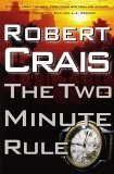 The Two Minute Rule by Robert Crais