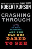 Crashing Through by Robert Kurson