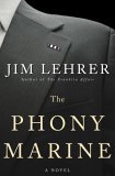The Phony Marine by Jim Lehrer