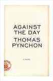 Against The Day by Thomas Pynchon