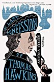 The Last Confession of Thomas Hawkins jacket