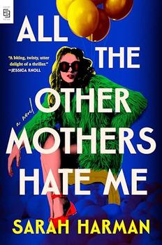 All the Other Mothers Hate Me jacket