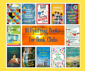 16 Uplifting books for book clubs