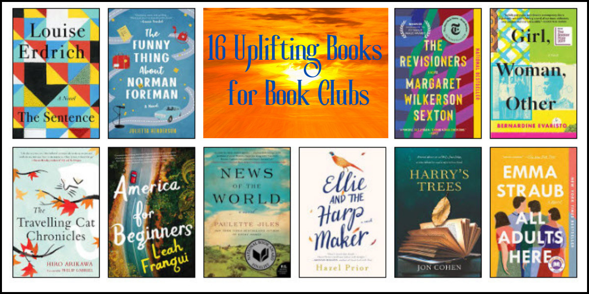 16 uplifting books for book clubs