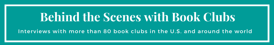  interviews with more than 80 book clubs in the U.S. and around the world