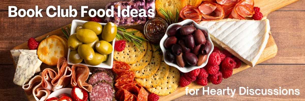 book club food ideas for hearty discussions