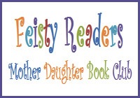 Feisty Readers Mother Daughter Book Club