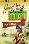 Hiding Out At the Pancake Palace