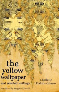 The Yellow Wallpaper