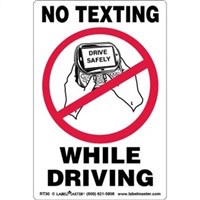 Text and Drive Sign