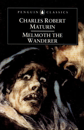 Cover of the Penguin Classics edition of <i>Melmoth the Wanderer</i> by Charles Robert Maturin