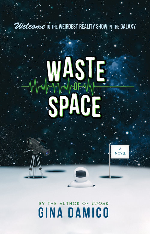 Cover of <i>Waste of Space</i> by Gina Damico