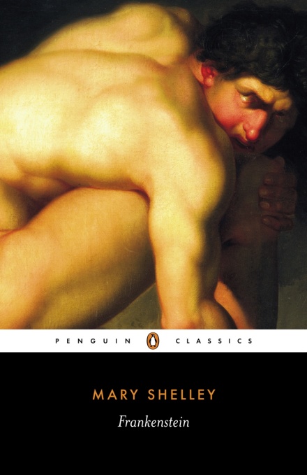 Cover of Penguin Classics edition of Mary Shelley's <i>Frankenstein</i>