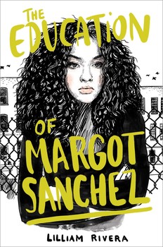 The Education of Margot Sanchez by Lilliam Rivera cover