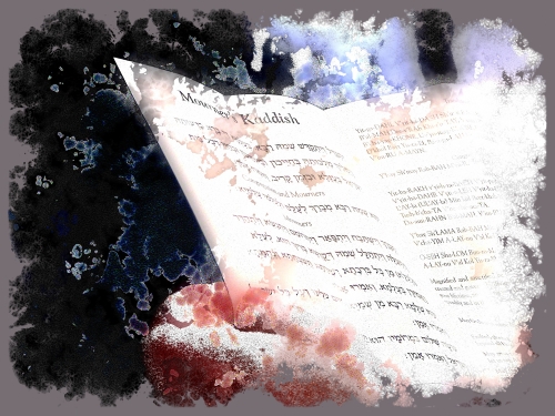 Artistic rendering of a copy of the Mourner's Kaddish in Hebrew and English, surrounded by what looks like bursts of watercolor