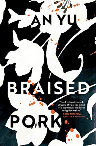 Book Jacket: Braised Pork: A Novel