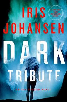 Book Jacket: Dark Tribute: An Eve Duncan Novel