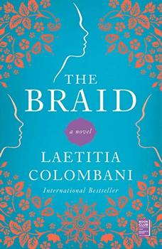 Book Jacket: The Braid: A Novel