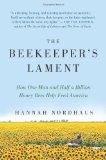 The Beekeeper's Lament by Hannah Nordhaus