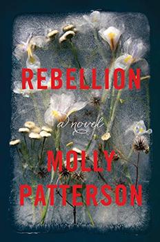 Rebellion by Molly Patterson