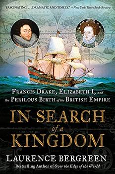 In Search of a Kingdom by Laurence Bergreen