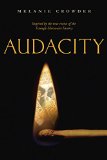 Audacity by Melanie Crowder