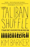 The Taliban Shuffle by Kim Barker