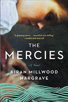 The Mercies by Kiran  Millwood Hargrave