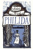 Philida by André Brink