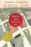 When You Reach Me by Rebecca Stead