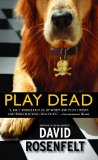 Play Dead by David Rosenfelt