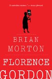 Florence Gordon by Brian Morton