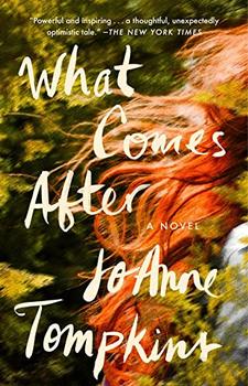 What Comes After by JoAnne Tompkins