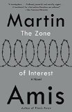 The Zone of Interest by Martin Amis
