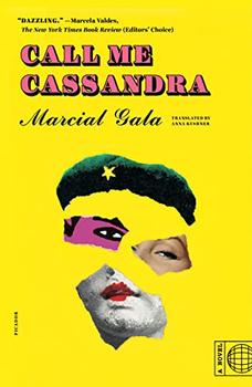 Call Me Cassandra by Marcial Gala
