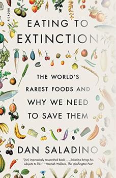 Eating to Extinction by Dan Saladino