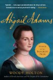 Abigail Adams by Woody Holton