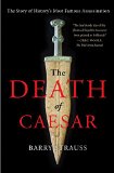 The Death of Caesar by Barry Strauss